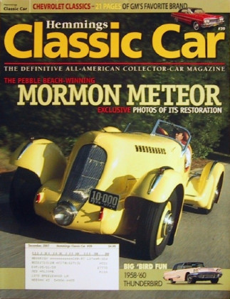 HEMMINGS CLASSIC CAR 2007 DEC - CHEVY Spcl, AUBURN 852,MORMON METEOR, T-BIRDS